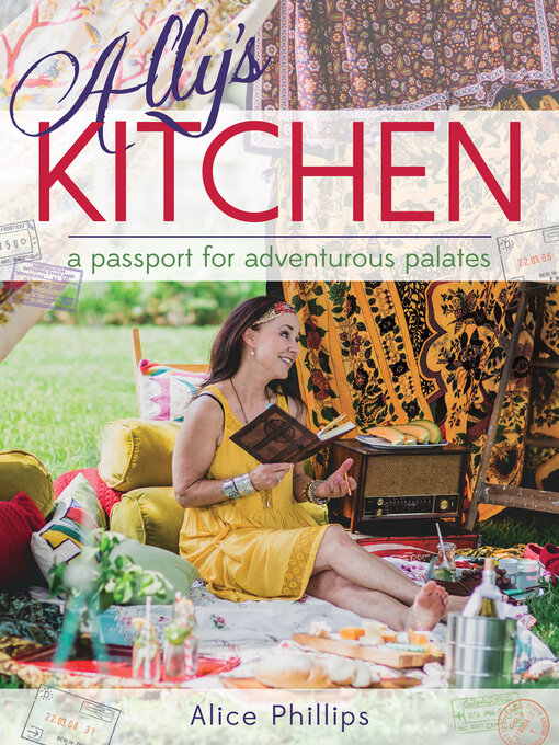 Title details for Ally's Kitchen by Alice Phillips - Available